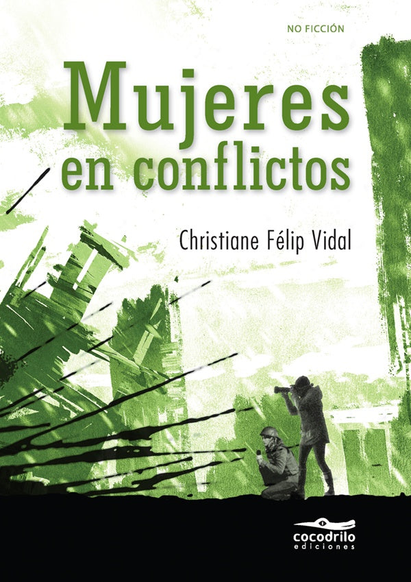 Mujeres en conflictos | Christiane Félip Vidal