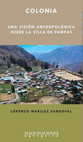 Colonia | Lorenzo Mariluz Sandoval