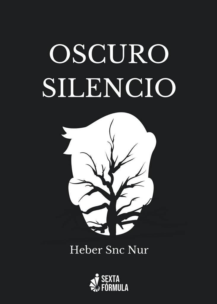 Oscuro Silencio | Heber  Snc Nur