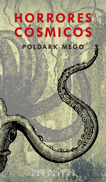 Horrores cósmicos | Poldark Mego