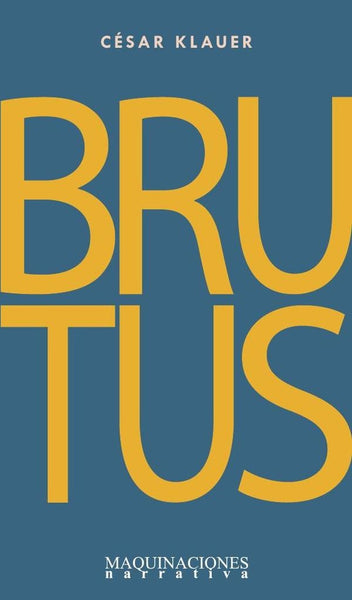 Brutus | César Klauer