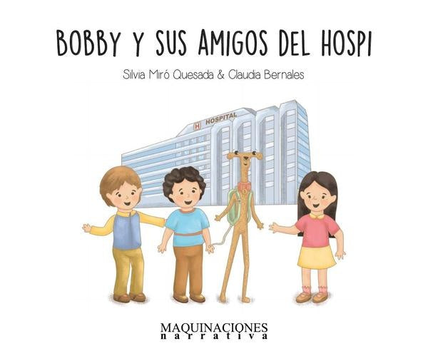 Bobby y sus amigos del hospi | Bernales, Miró Quesada