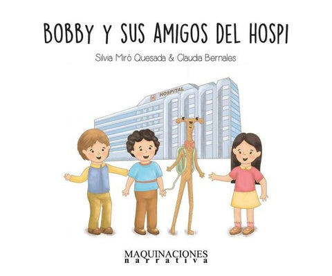 Bobby y sus amigos del hospi | Bernales, Miró Quesada