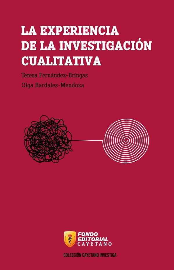 La experiencia de la investigación cualitativa | Fernández-Bringas, Bardales-Mendoza
