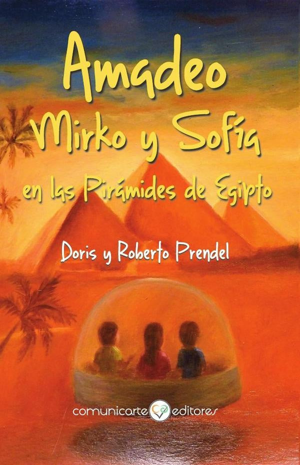 Amadeo, Mirko y Sofía | Prendel, Prendel