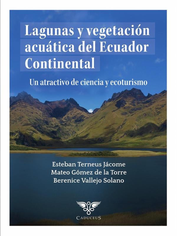Lagunas y vegetación acuática del Ecuador Continental | Terneus Jácome, Vallejo Solano y otros