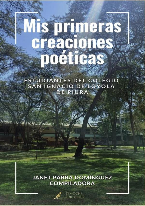 Mis primeras creaciones poéticas | Janet Parra Domínguez
