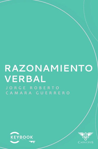 Razonamiento verbal | Jorge Roberto Camara Guerrero