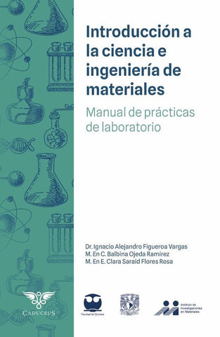 Introducción a la Ciencia e Ingeniería de Materiales | Ignacio Figueroa Vargas