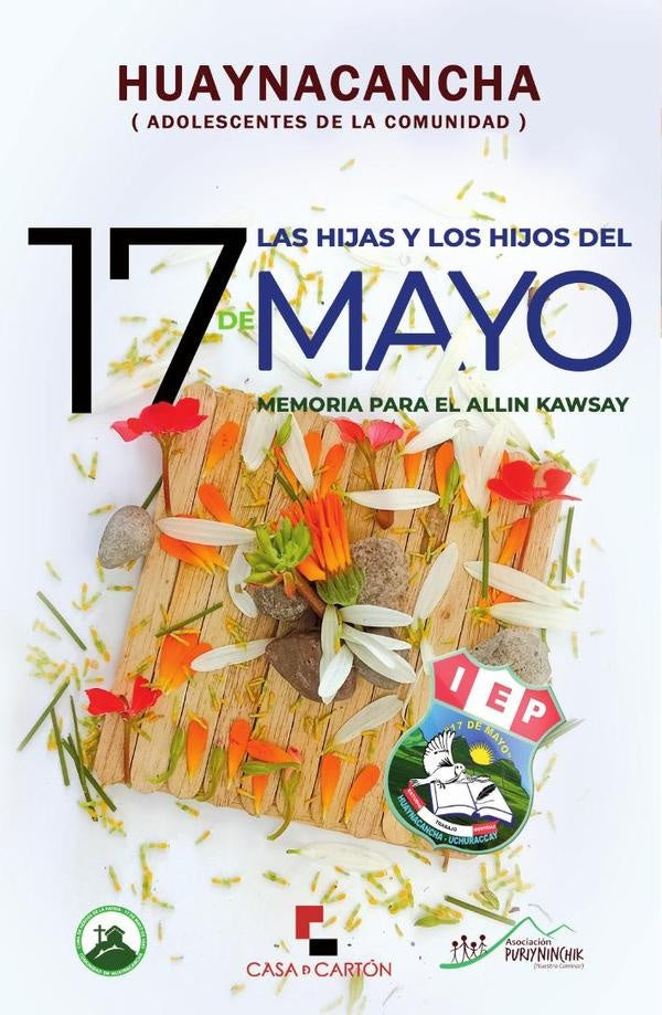 Las hijas y los hijos del 17 de mayo | Torres Vitolas, Montes Ñaupa y otros