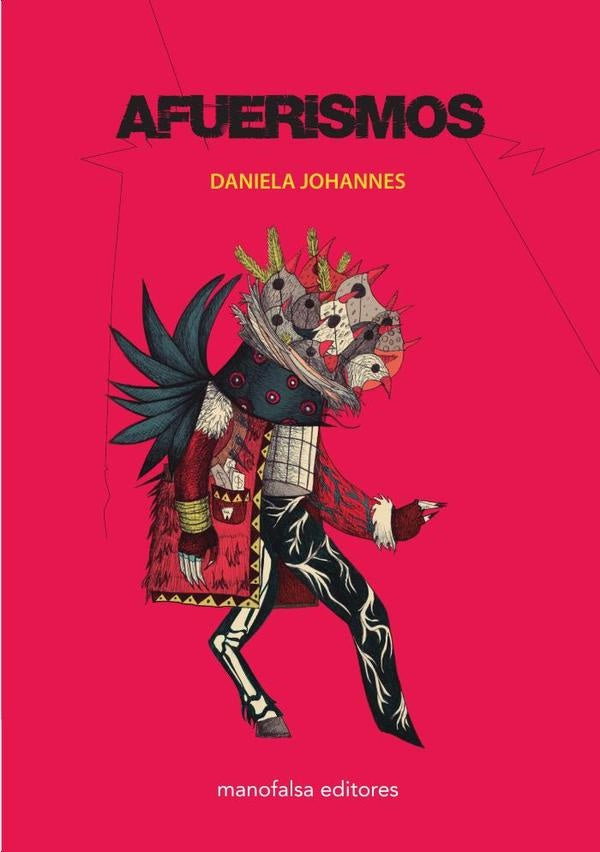Afuerismos | Daniela Johannes