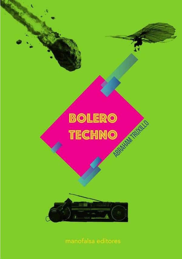 Bolero Techno | Abraham Truxillo