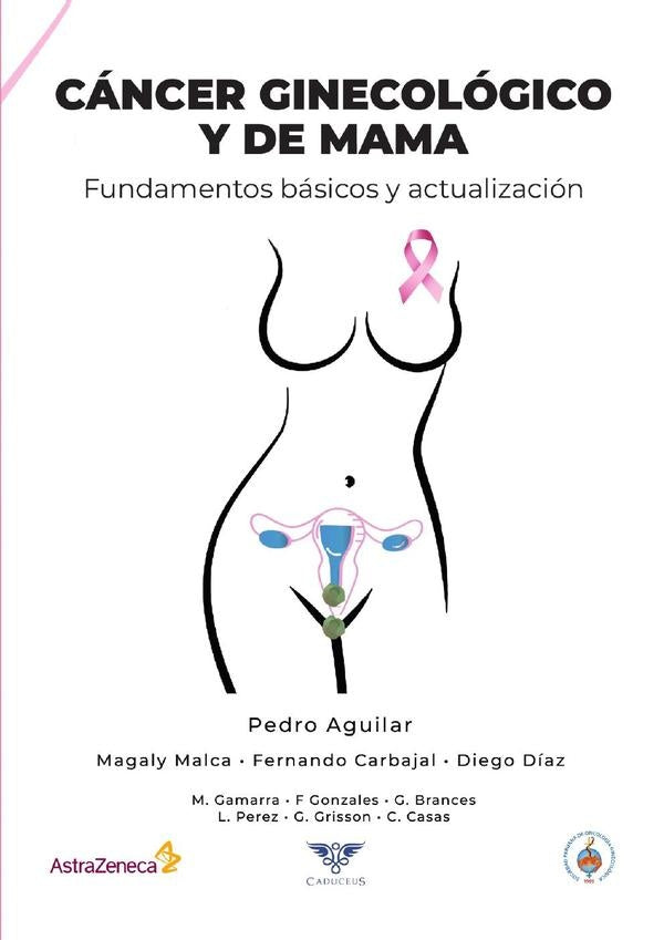 Cáncer ginecológico y de mama | Pedro Richard Aguilar Ramos