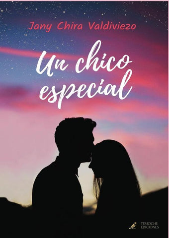 Un Chico Esecial | Jany Alicia Chira Valdiviezo