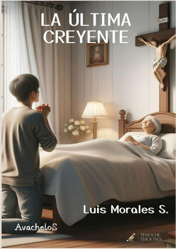 La última creyente | Luis Morales S.