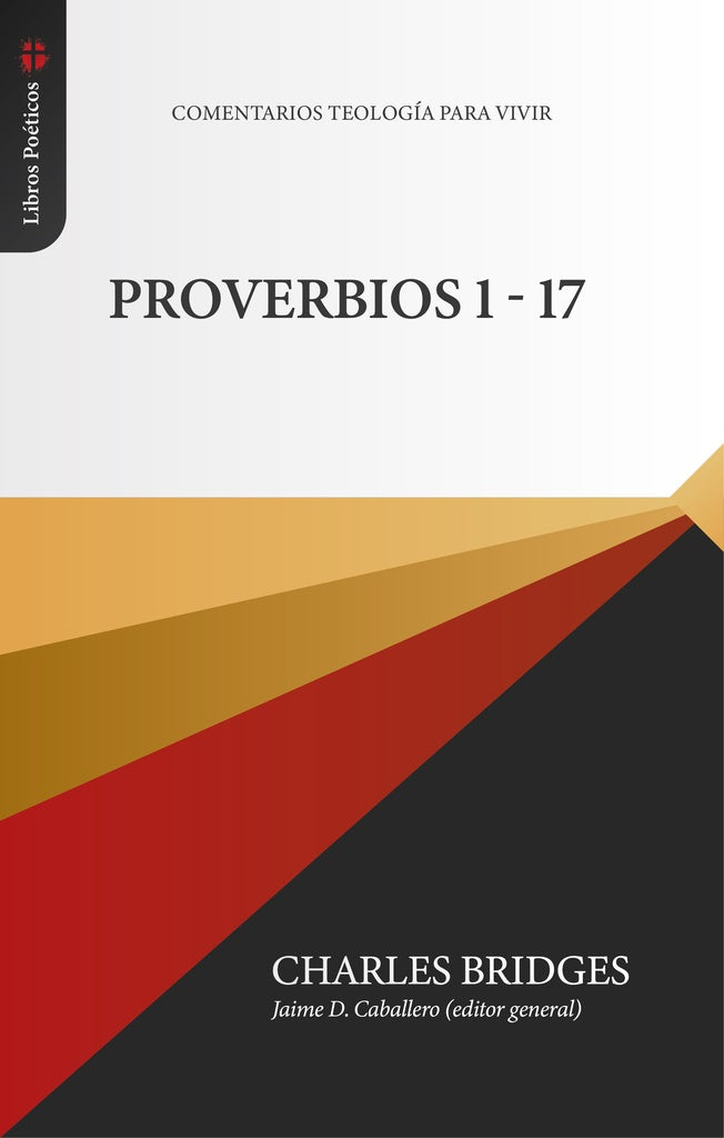 Proverbios 1-17  | CHARLES BRIDGES