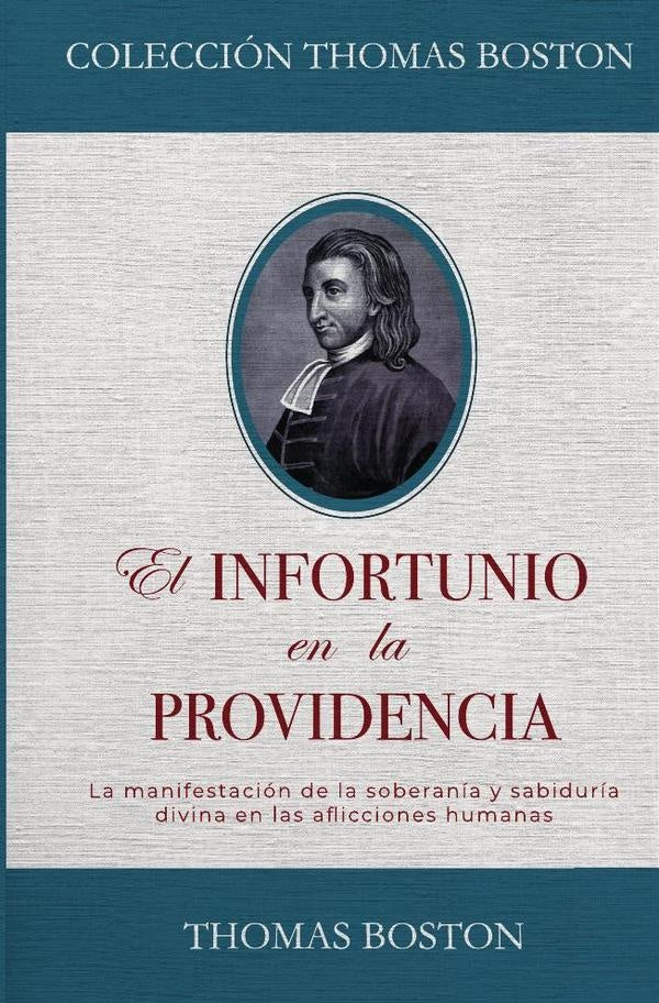 El infortunio en la providencia  | THOMAS BOSTON