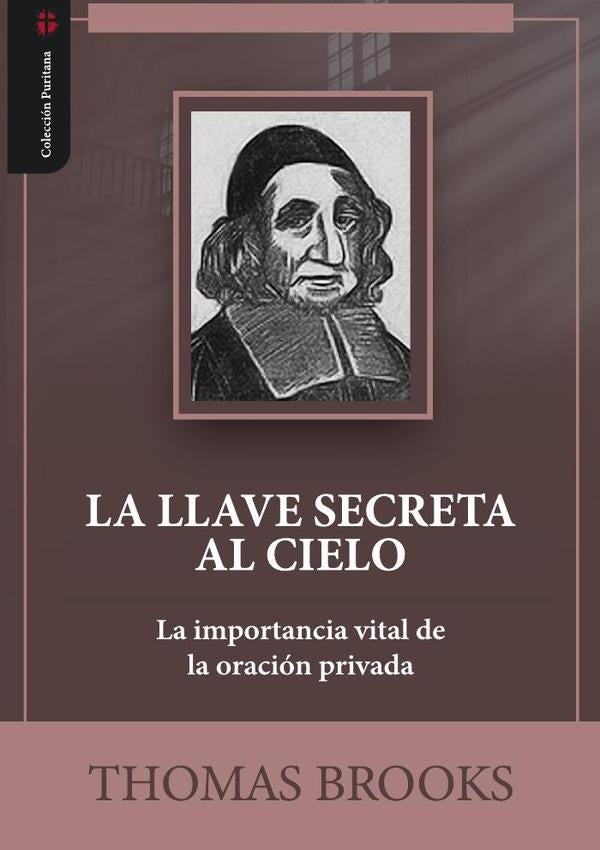 La llave secreta al cielo  | THOMAS BROOKS