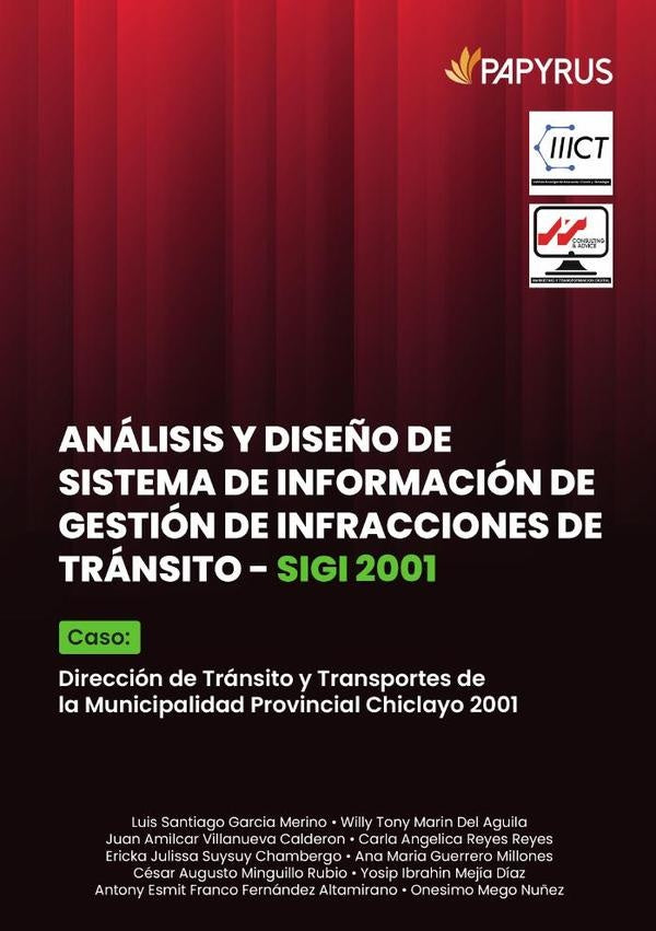 Análisis y diseño de sistema de información de gestión de infracciones de tránsito - sigi 2001  | Marin Del Aguila, Mejía Díaz y otros