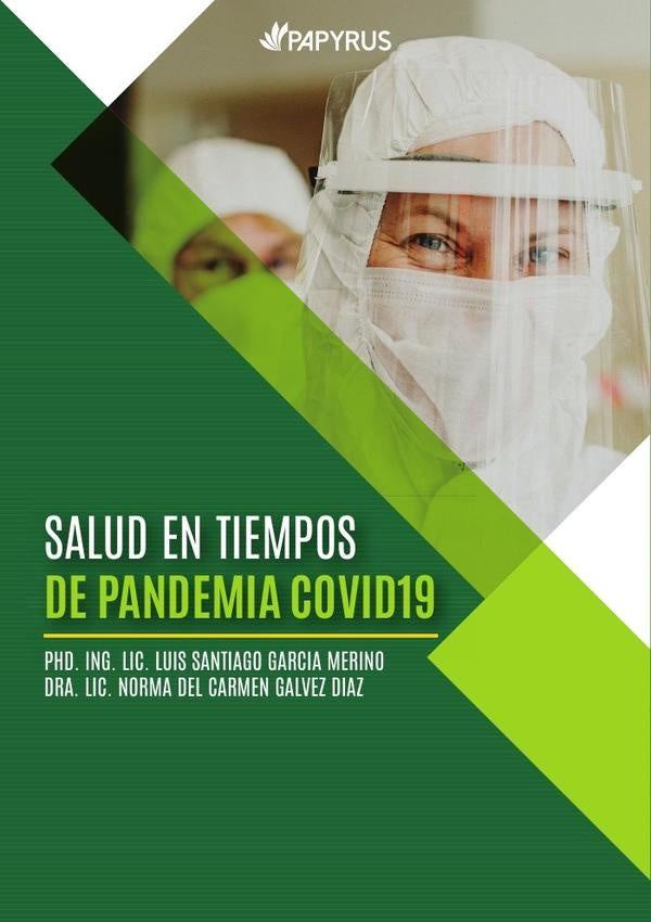 Salud en tiempos de pandemia covid19  | Garcia Merino, GALVEZ DIAZ