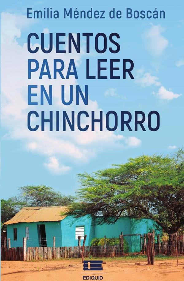 Cuentos para leer en un chinchorro | Emilia Mendéz de Boscán