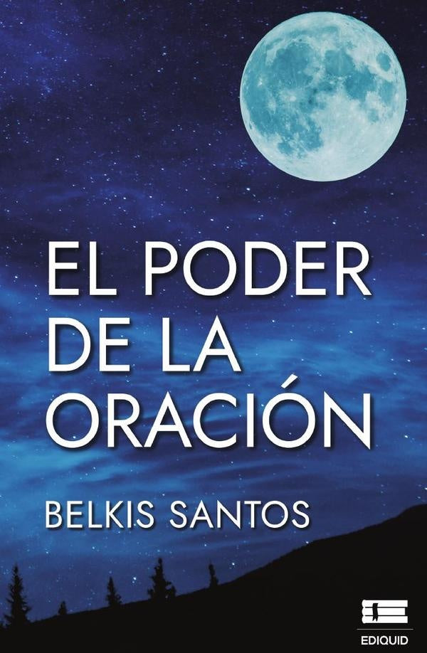 El poder de la oración | Belkis Santos