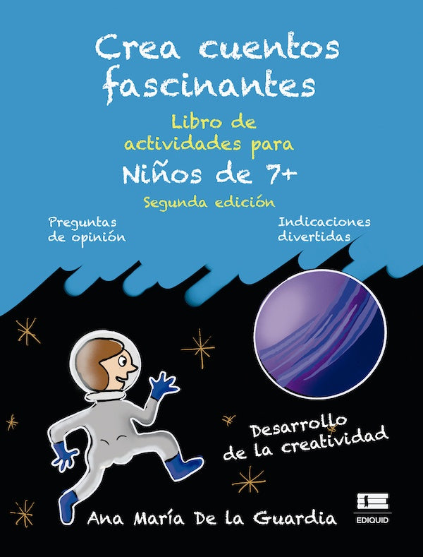 Crea cuentos fascinantes |  Ana María De la Guardia