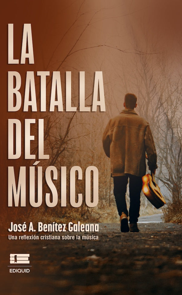 La batalla del músico | José A. Benítez Galeana