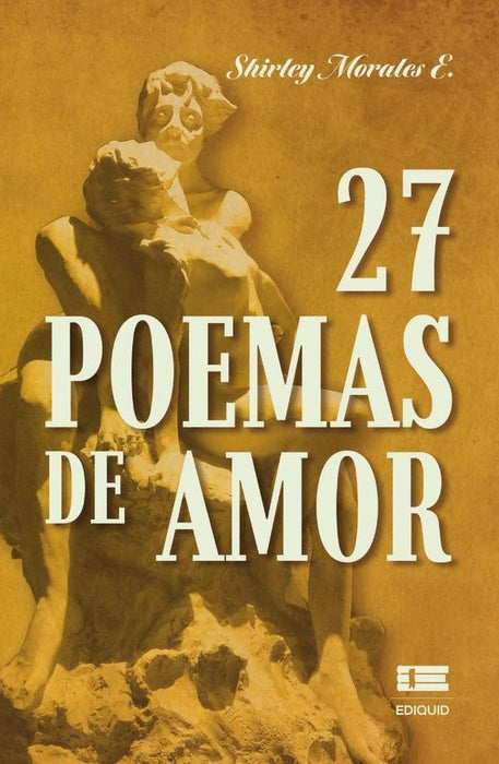 27 poemas de amor | Shirley Morales Estefan