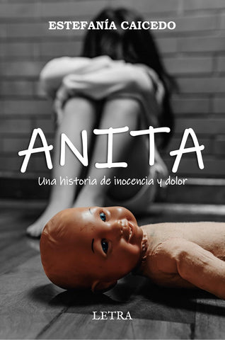 Anita | Estefanía Caicedo