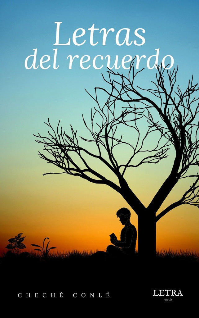 Letras del recuerdo | Cheché Conlé