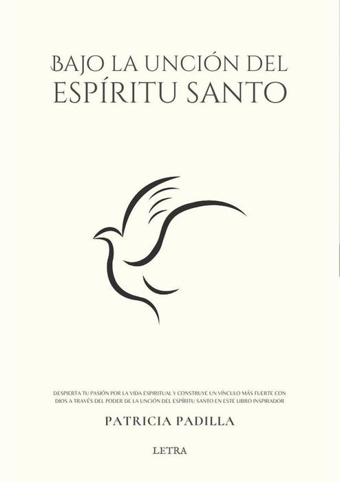 Bajo la unción del Espíritu Santo | Patricia Padilla