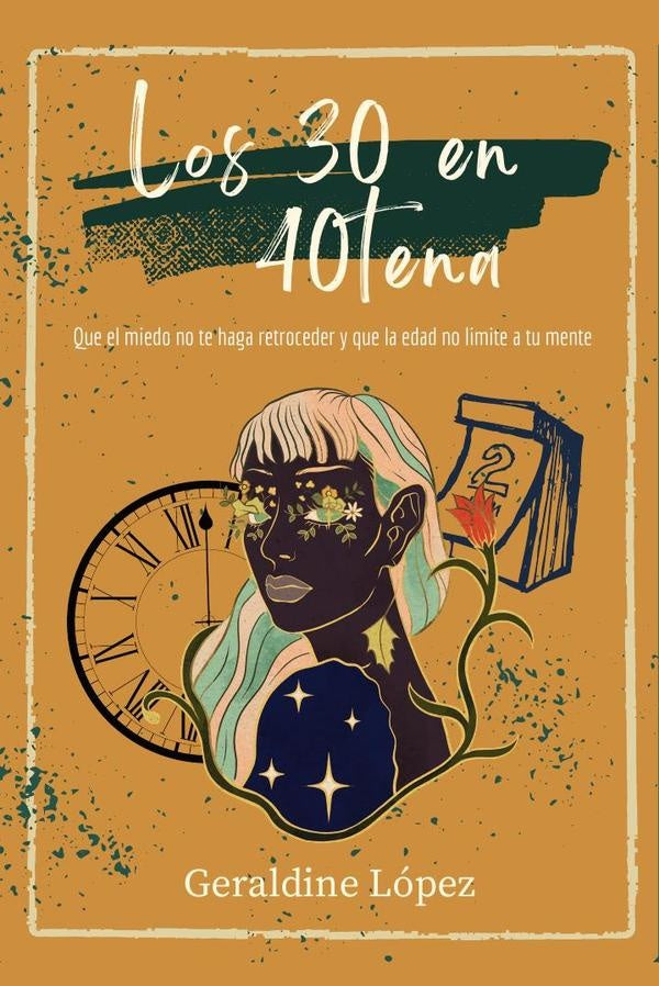 Los 30 en 40tena | Geraldine López