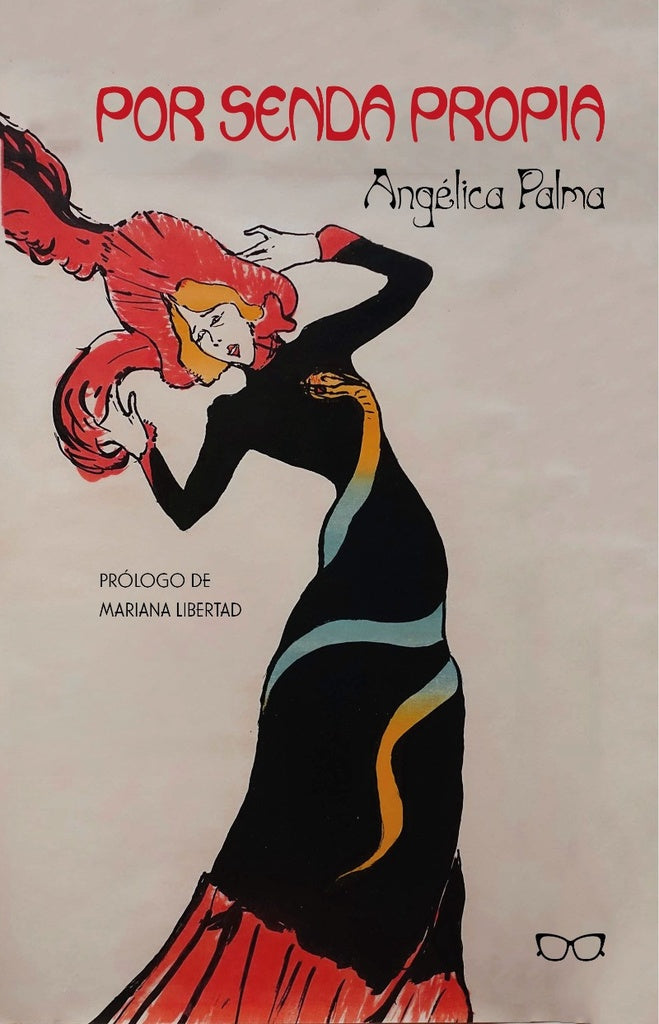 Por senda propia | Angelica Palma