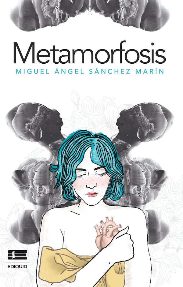 Metamorfosis | Miguel Ángel Sánchez Marín