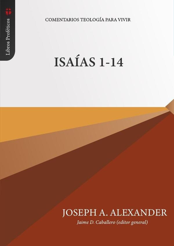 Isaías 1-14  | JOSEPH ALEXANDER