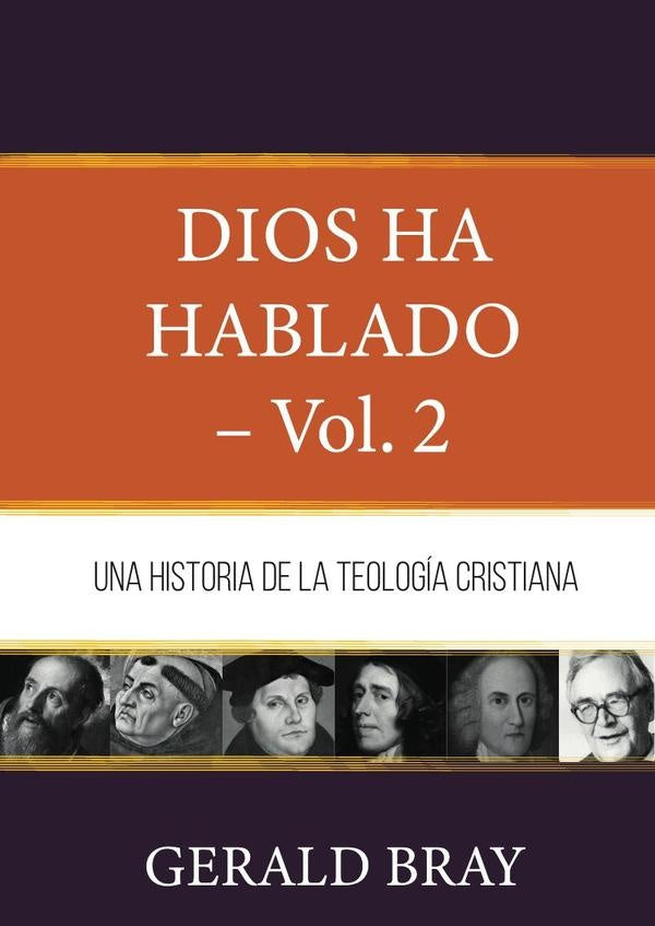Dios ha hablado  vol.  | GERALD BRAY