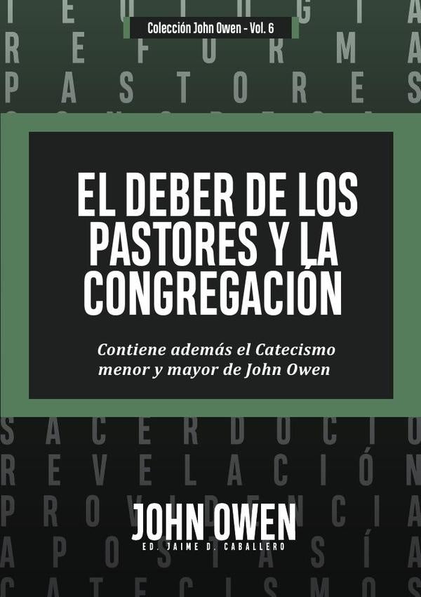 El deber de los pastores y la congregación  | Jo Owen