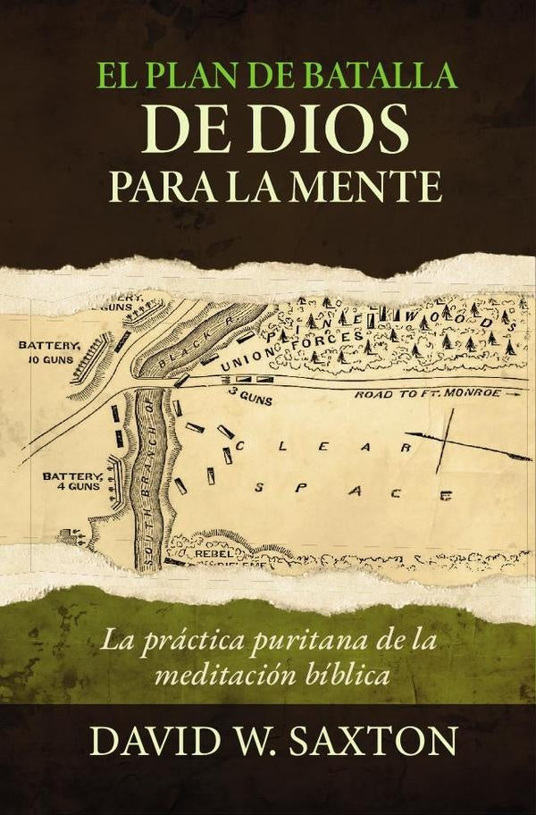 El plan de batalla de dios para la mente  | David Saxton