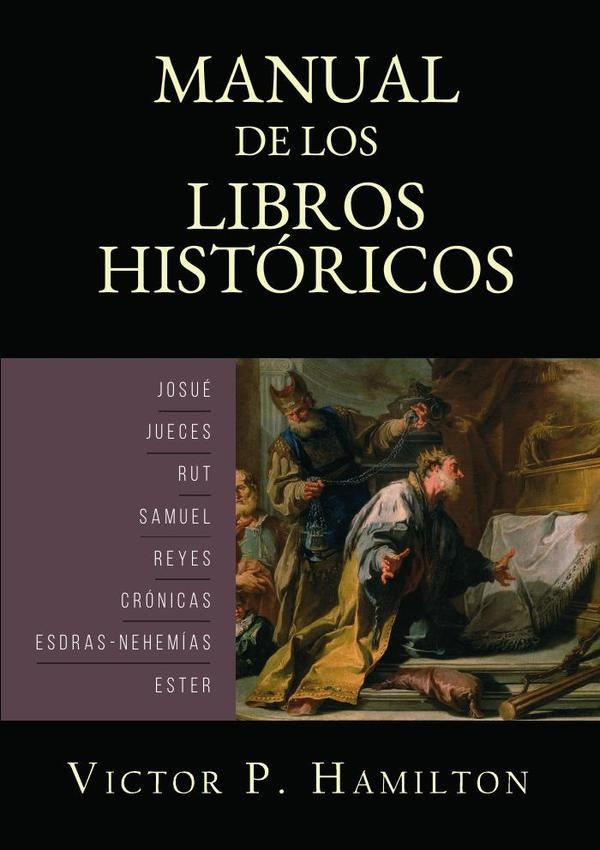 Manual de los libros históricos  | VICTOR HAMILTON