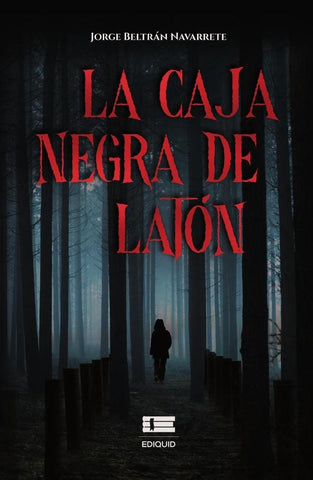 La caja negra de latón | Jorge Beltrán Navarrete