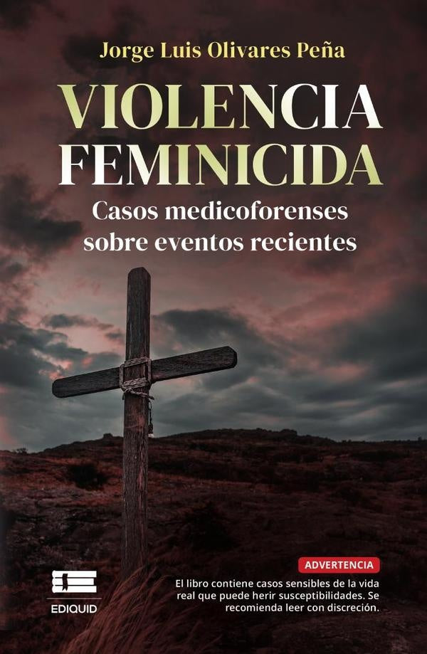 Violencia feminicida | Jorge Luis Olivares Peña