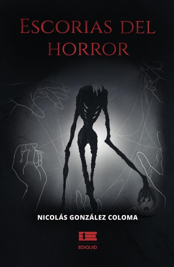Escorias del horror | Nicolás González Coloma