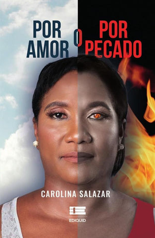 Por amor o por pecado | Salazar, Salazar Araujo