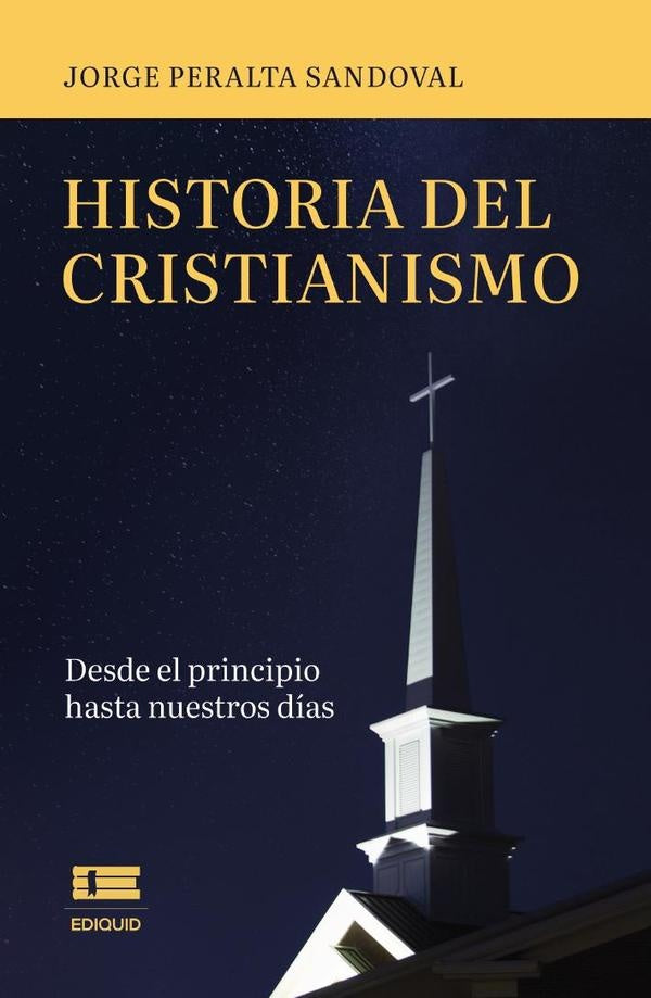 Historia del cristianismo | Jorge Peralta Sandoval