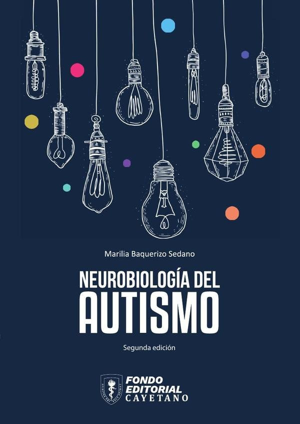 Neurobiología del autismo | Marilia Baquerizo Sedano