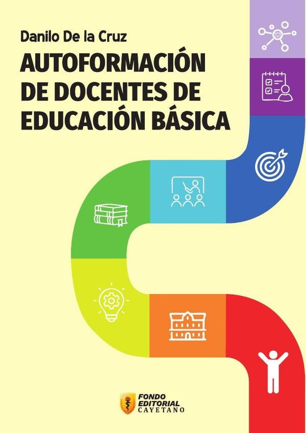 Autoformación de docentes de educación básica | Danilo De la Cruz