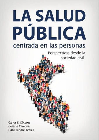 La salud pública centrada en las personas | Cáceres, Cambría y otros