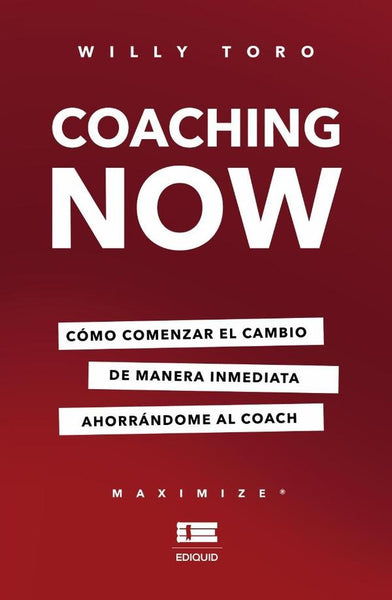 Coaching Now | Willy Toro