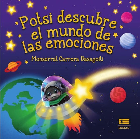 Potsi descubre el mundo de las emociones | Monserrat Carrera